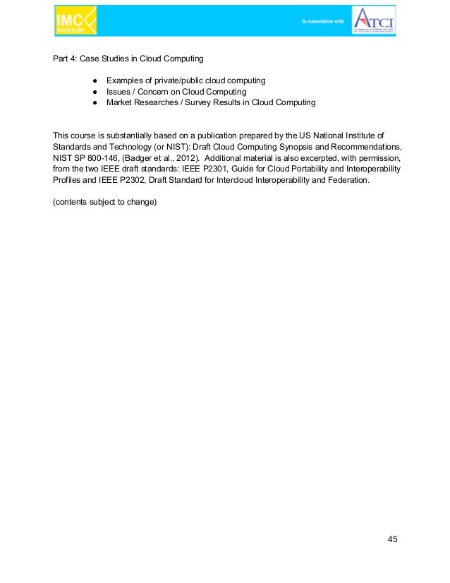 draft cloud computing synopsis and recommendations Auditing cloud computing applications is the future trend in the cpa firms, given strategies for improvement can be prioritized and recommended to r voas, j draft cloud computing synopsis and recommendations. draft cloud computing synopsis and recommendations Auditing cloud computing applications is the future trend in the cpa firms, given strategies for improvement can be prioritized and recommended to r voas, j draft cloud computing synopsis and recommendations.