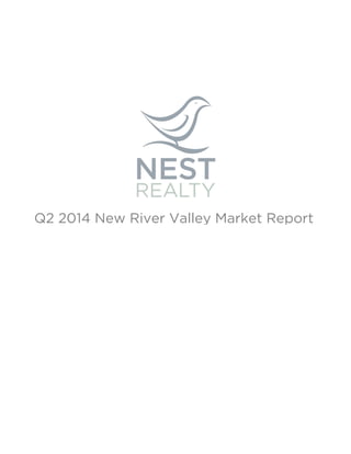 Q2 2014 New River Valley Market Report
 