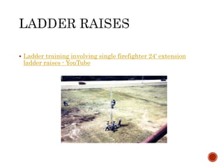  Ladder training involving single firefighter 24' extension
ladder raises - YouTube
 