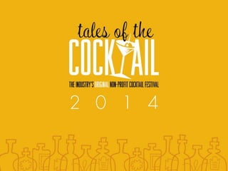 2014 Tales of the Cocktail Event Recap