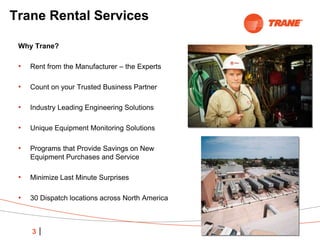 Trane Rental Services, your next equipment rental experience, | PPTX