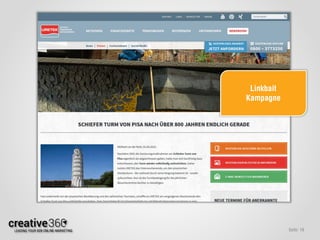 Seite: 18Seite: 18
Linkbait
Kampagne
 