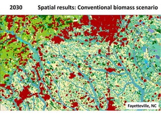 2030 
Spatial results: Conventional biomass scenario 
Fayetteville, NC 
 