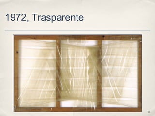 16
1972, Trasparente
 