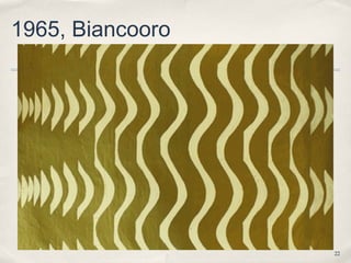 1965, Biancooro
22
 