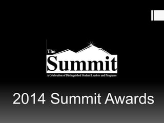 2014 Summit Awards
 