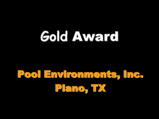Pool Environments, Inc.

 