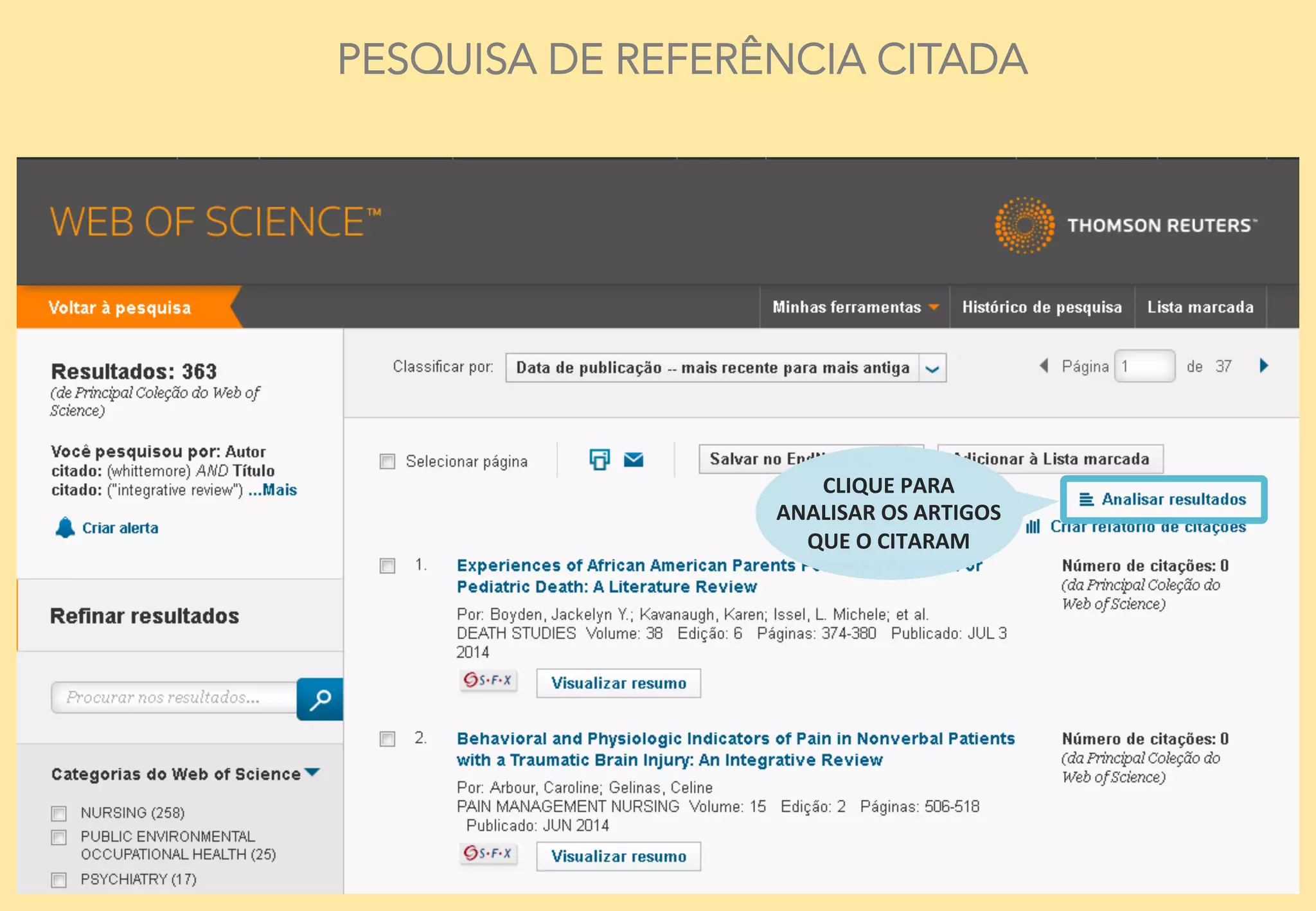 16	
  
PESQUISA DE REFERÊNCIA CITADA
CLIQUE	
  PARA	
  	
  
ANALISAR	
  OS	
  ARTIGOS	
  
QUE	
  O	
  CITARAM	
  
 