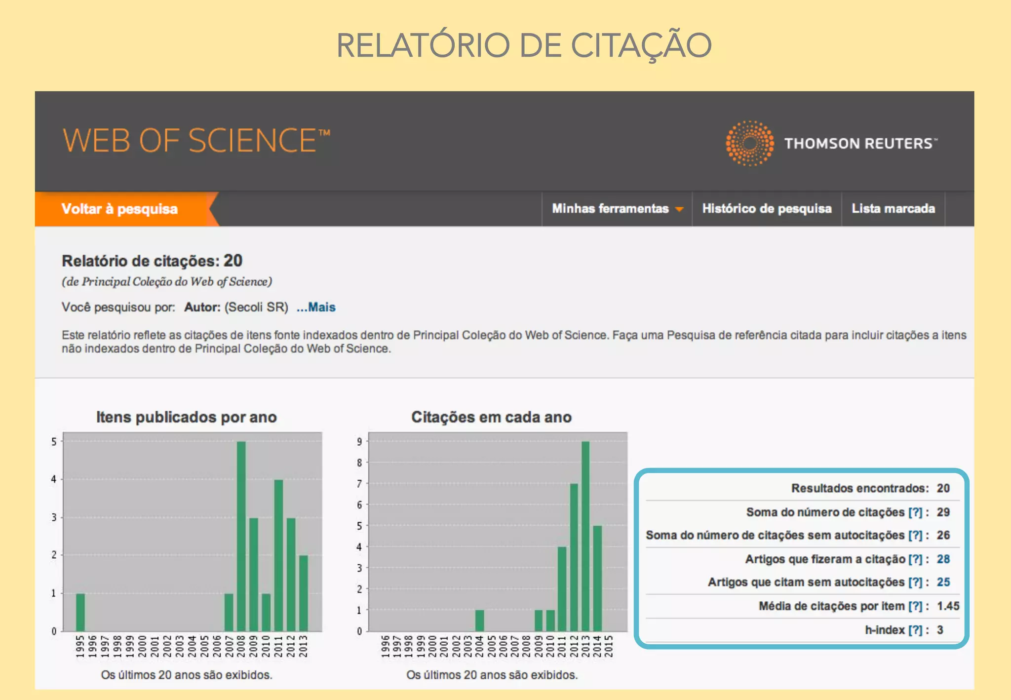 25	
  
RELATÓRIO DE CITAÇÃO
 