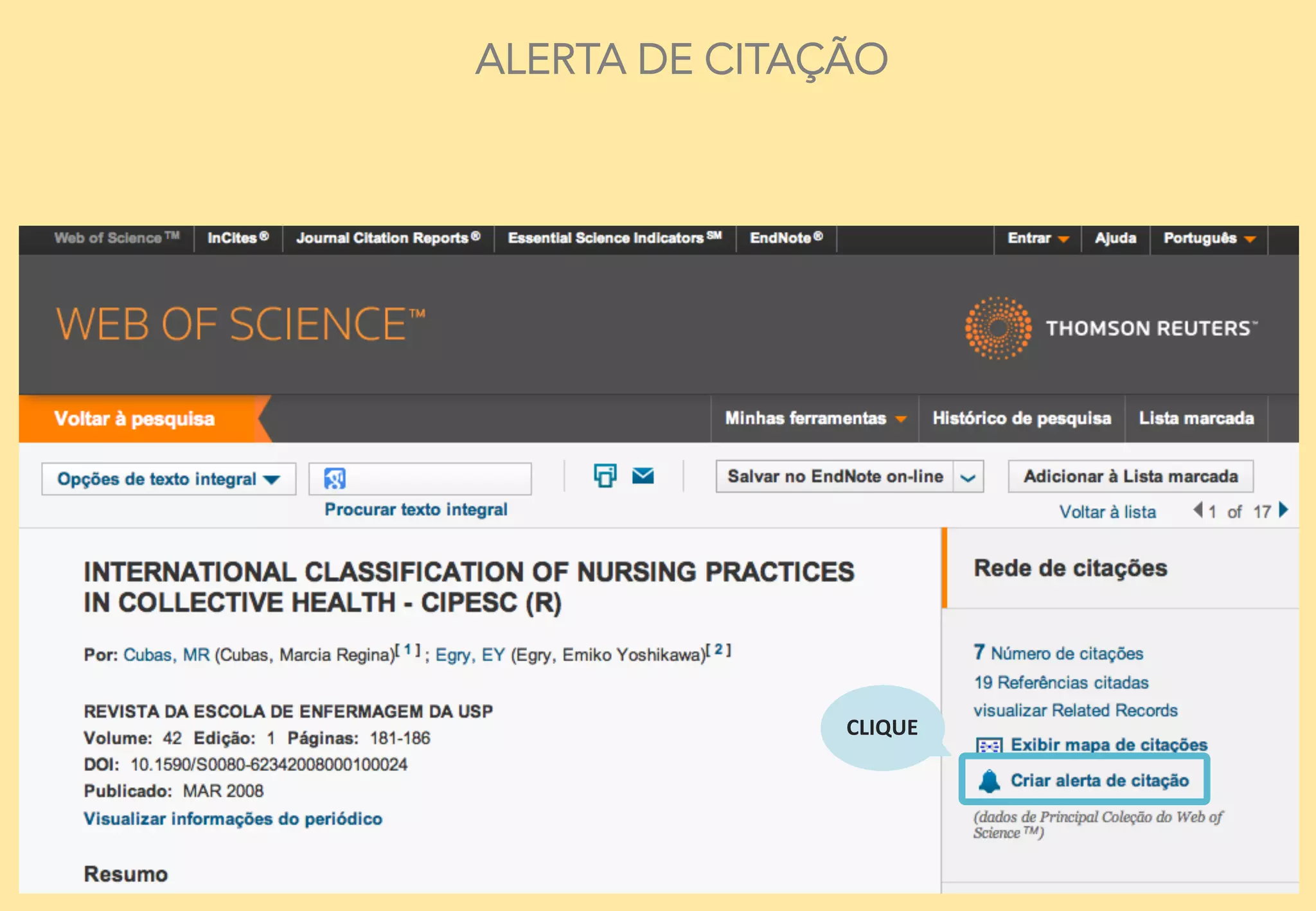 9	
  
CLIQUE	
  	
  
ALERTA DE CITAÇÃO
 