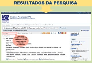26	
  
SE	
  DESEJAR,	
  	
  
ALTERE	
  O	
  FORMATO	
  	
  
DE	
  APRESENTAÇÃO	
  	
  
PARA	
  VISUALIZAR	
  
RESUMO	
  E	
  
DESCRITORES	
  
RESULTADOS DA PESQUISA
 