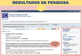 26	
  
SE	
  DESEJAR,	
  
UTILIZE	
  ALGUNS	
  
FILTROS	
  
RESULTADOS DA PESQUISA
 