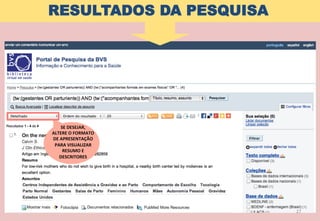 27	
  
SE	
  DESEJAR,	
  	
  
ALTERE	
  O	
  FORMATO	
  	
  
DE	
  APRESENTAÇÃO	
  	
  
PARA	
  VISUALIZAR	
  
RESUMO	
  E	
  
DESCRITORES	
  
RESULTADOS DA PESQUISA
 