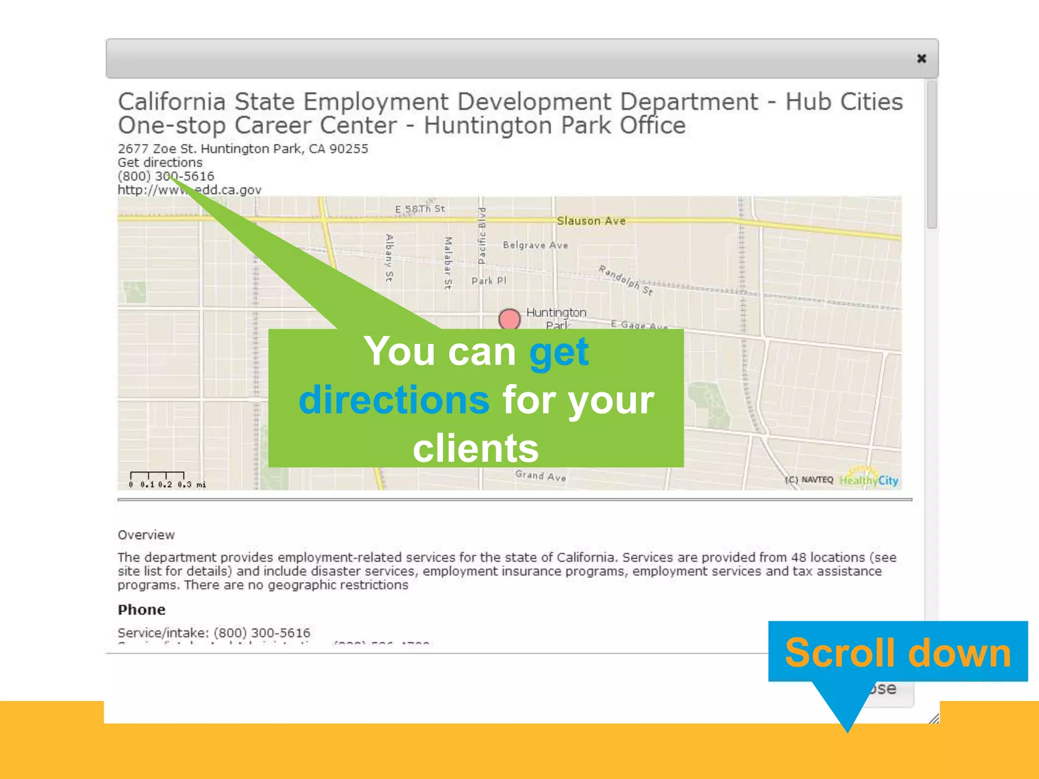 You can get
directions for your
clients
Scroll down
 