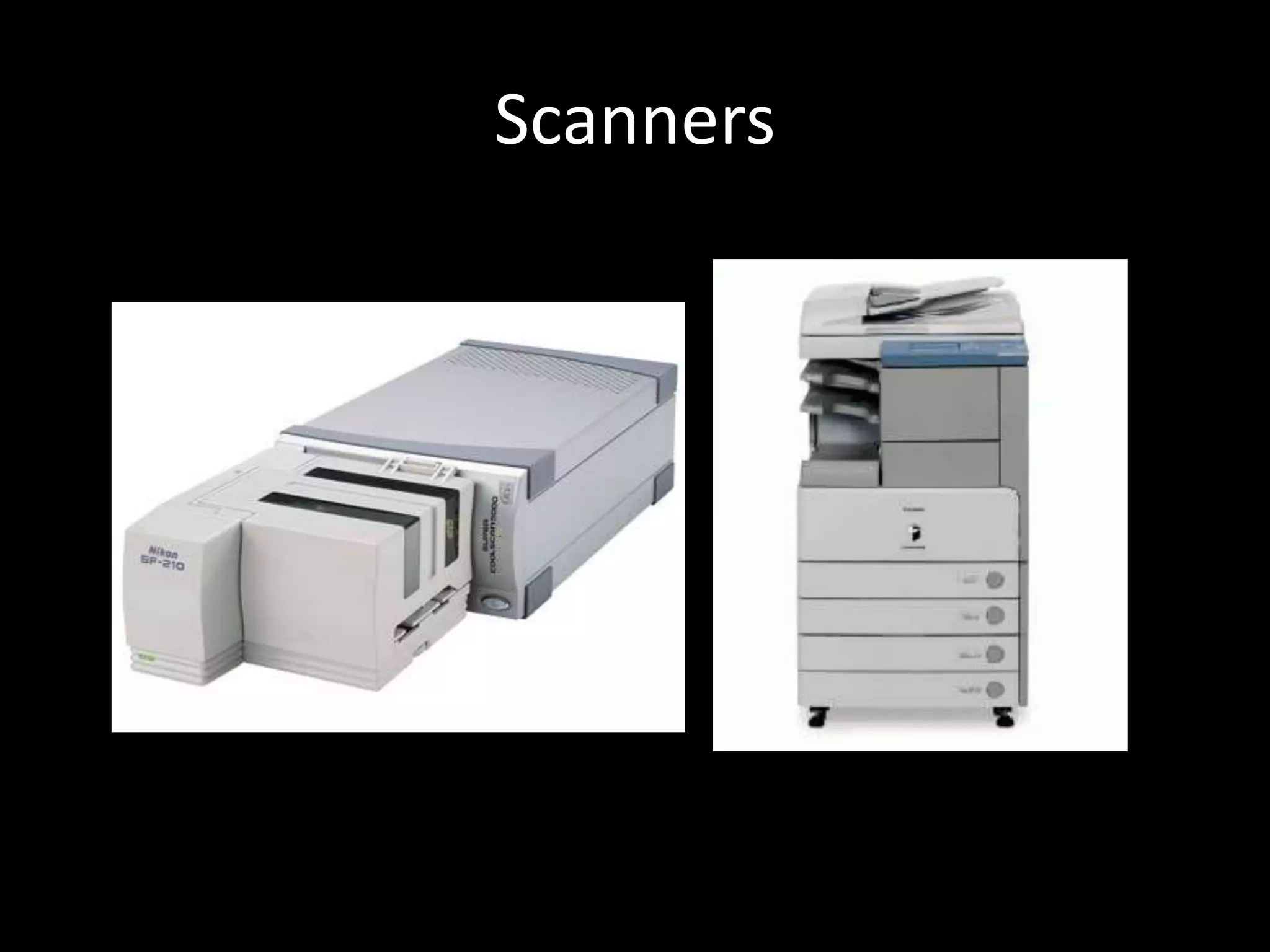 Scanners
 