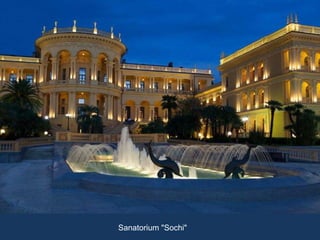 Sanatorium "Sochi"
 