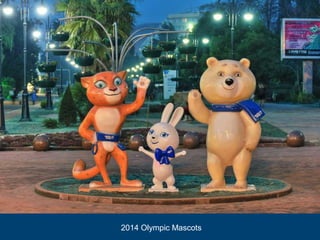 2014 Olympic Mascots
 
