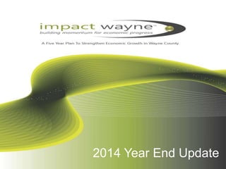 2014 Year End Update
 