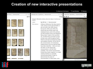 Creation of new interactive presentations
 