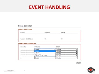 EVENT HANDLING
 