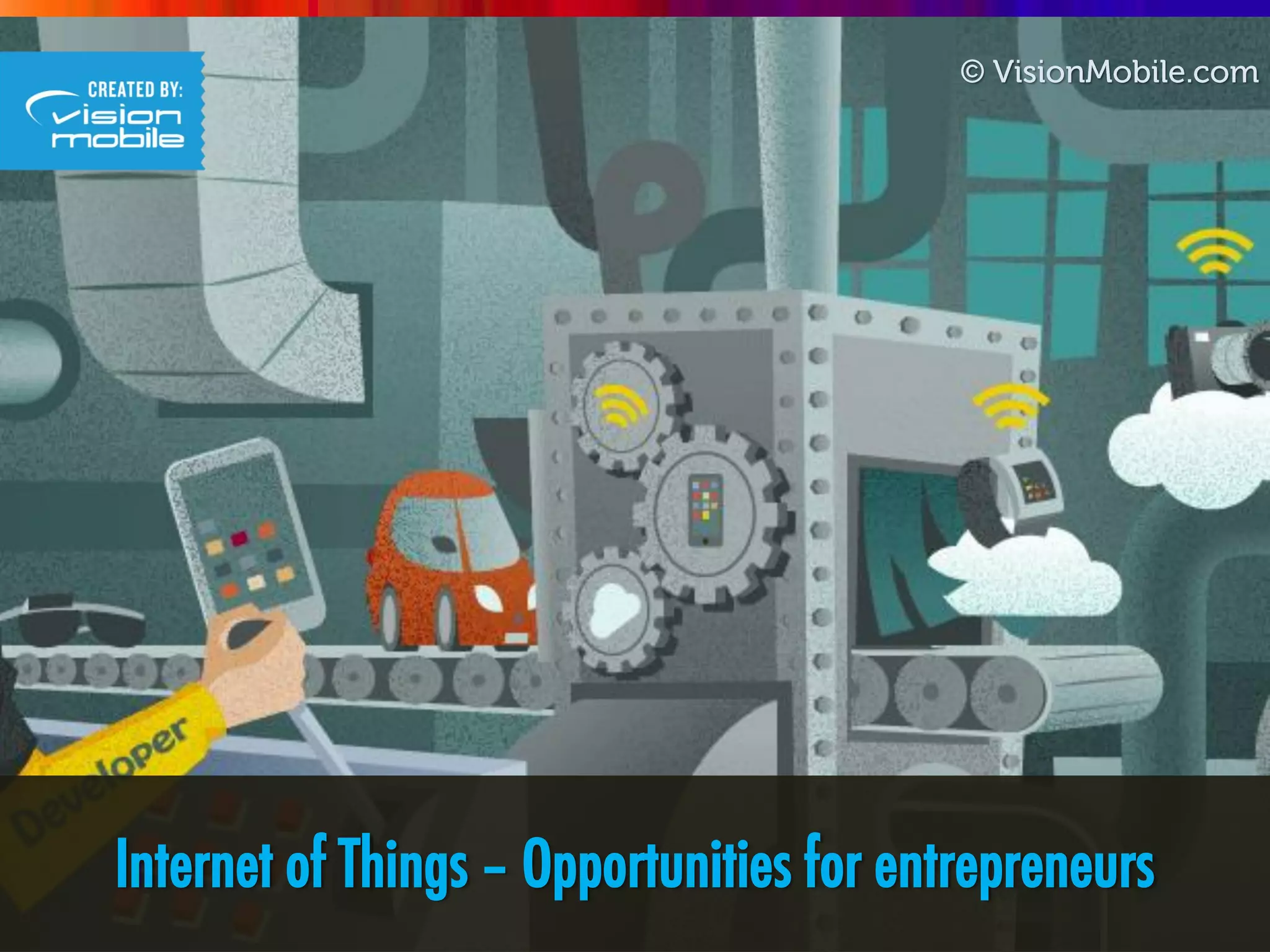 Internet of Things – Opportunities for entrepreneurs
