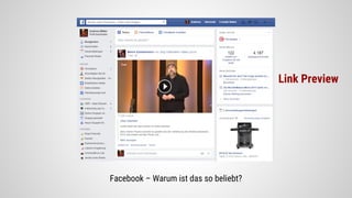 Facebook – Warum ist das so beliebt?
Link Preview
 