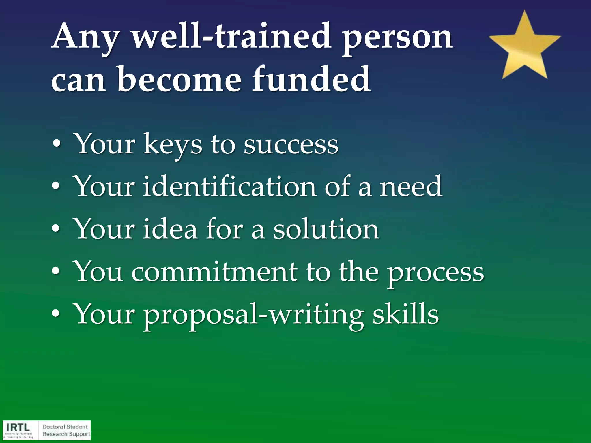 Finding Funding
Opportunities
 