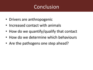 Wildlife-livestock-human interface: recognising drivers of disease