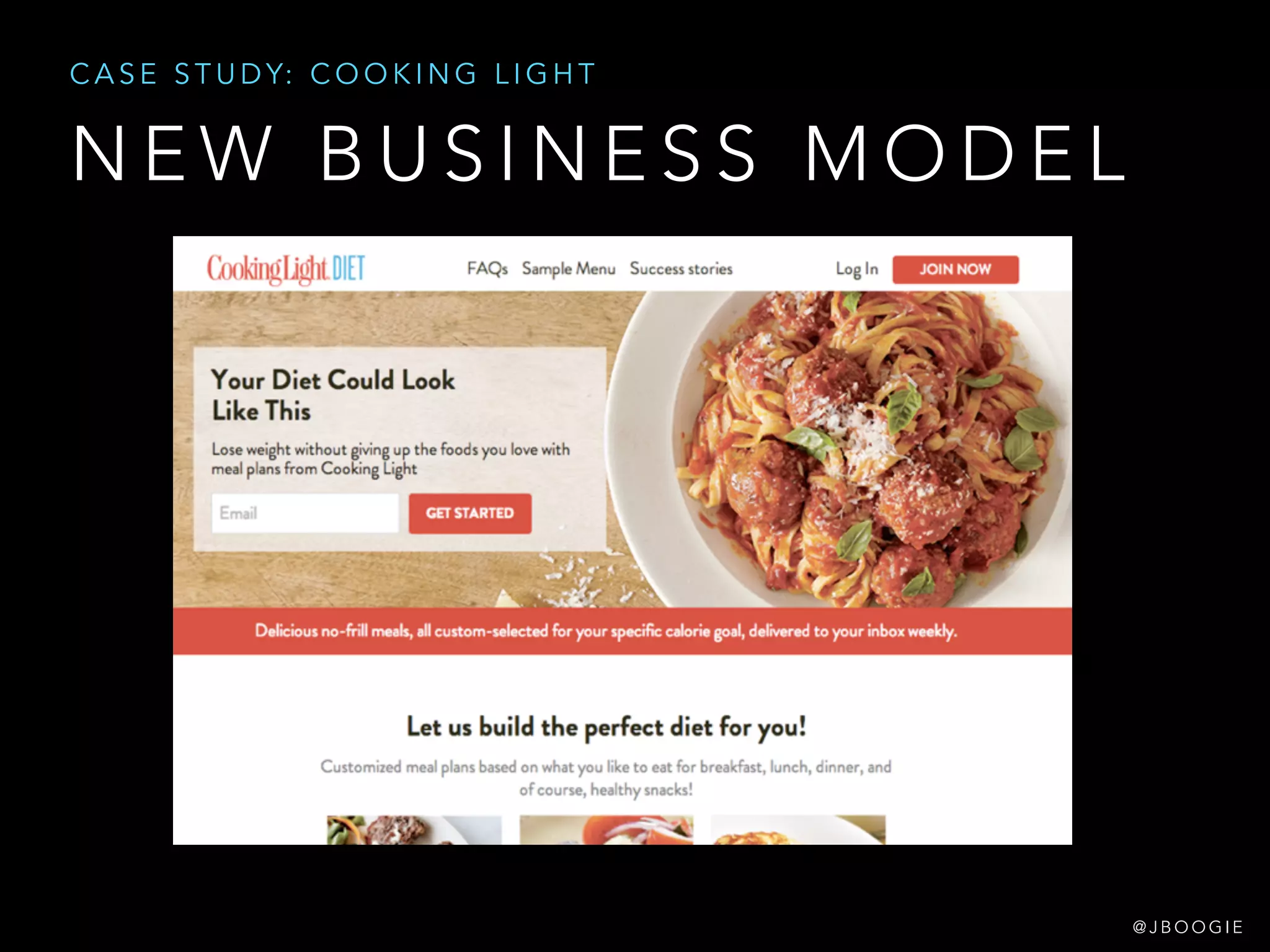 N E W B U S I N E S S M O D E L
C A S E S T U D Y: C O O K I N G L I G H T
@ J B O O G I E
 
