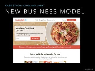 N E W B U S I N E S S M O D E L
C A S E S T U D Y: C O O K I N G L I G H T
@ J B O O G I E
 
