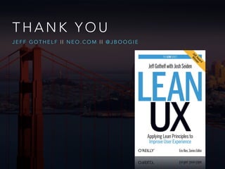 T H A N K Y O U
J E F F G O T H E L F | | N E O . C O M | | @ J B O O G I E
 