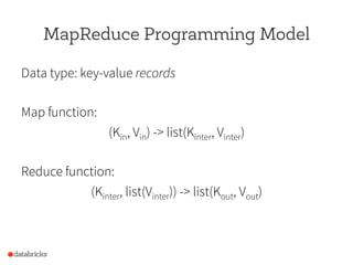 MapReduce Summary
By providing a data-parallel model, MapReduce greatly
simplified cluster computing:
–  Automatic divisio...