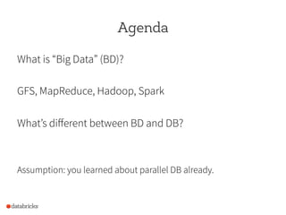 (Berkeley CS186 guest lecture) Big Data Analytics Systems: What Goes Around Comes Around