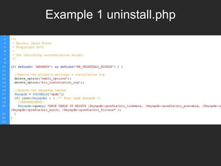Example 1 uninstall.php
 