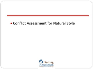  Conflict Assessment for Natural Style
 