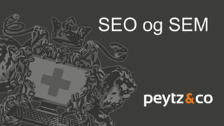 SEO og SEM
 