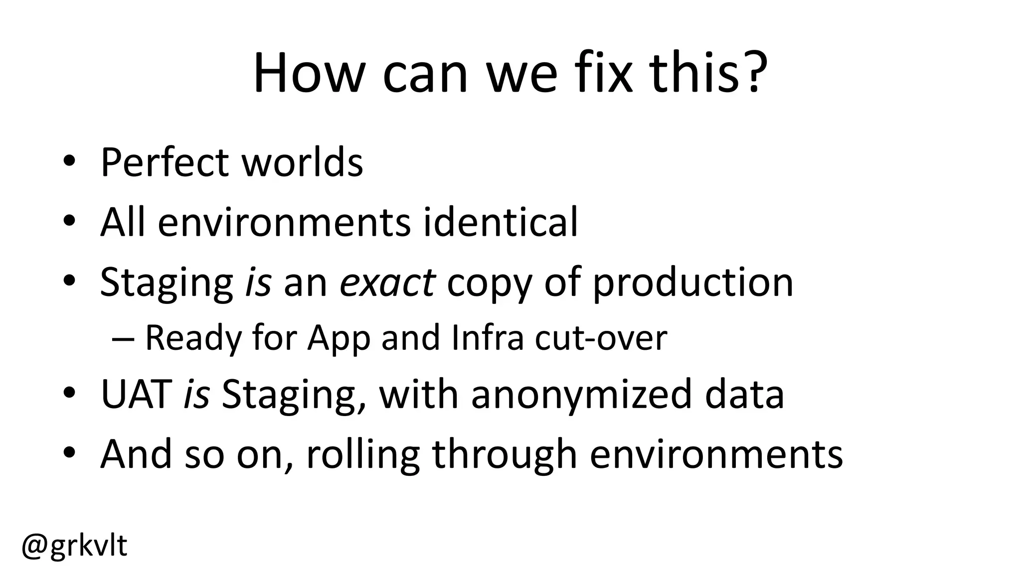 @grkvlt
Clocker  and  DevOps
• Locations  include
– Vagrant  or  other  VMs  on  my  laptop
– Apache  jclouds  supported  providers
• On  premise  OpenStack  CI  cloud
• Public  SoftLayer  environment
• ...  choose  your  favourite
– Docker  Clouds  using  Clocker
• Containers  instead  of  VMs
• Automatically
• No  input  from  developer  required
 