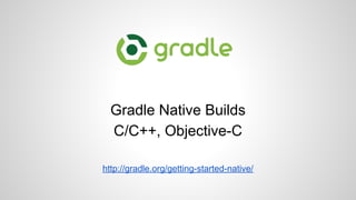 Gradle command line & GUI
 