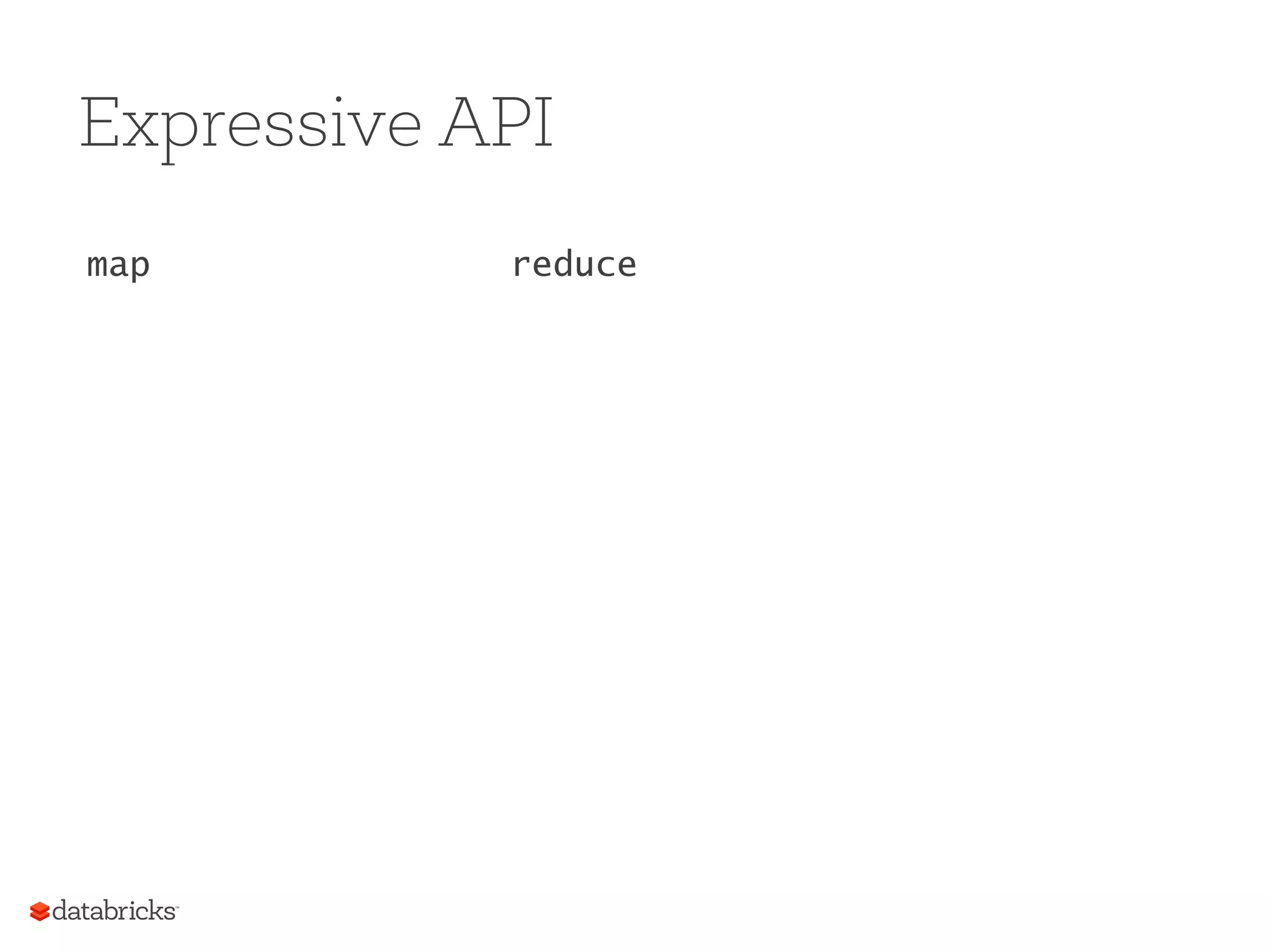 Expressive API map reduce 