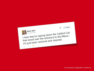 max brockbank | @biginSEO | Visibility IQ
 