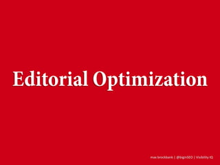 max brockbank | @biginSEO | Visibility IQ
 