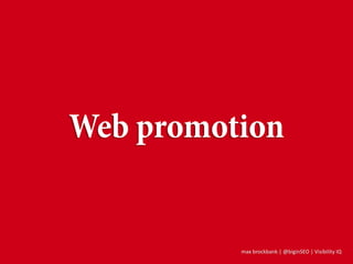 max brockbank | @biginSEO | Visibility IQ
 