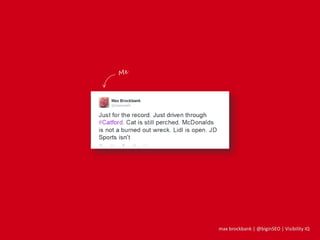 max brockbank | @biginSEO | Visibility IQ
 