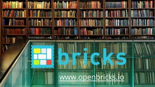 www.openbricks.io
 