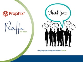 Helping Great Organizations Thrive
 