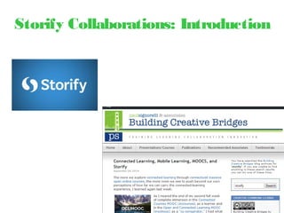 Storify Collaborations: Introduction
 