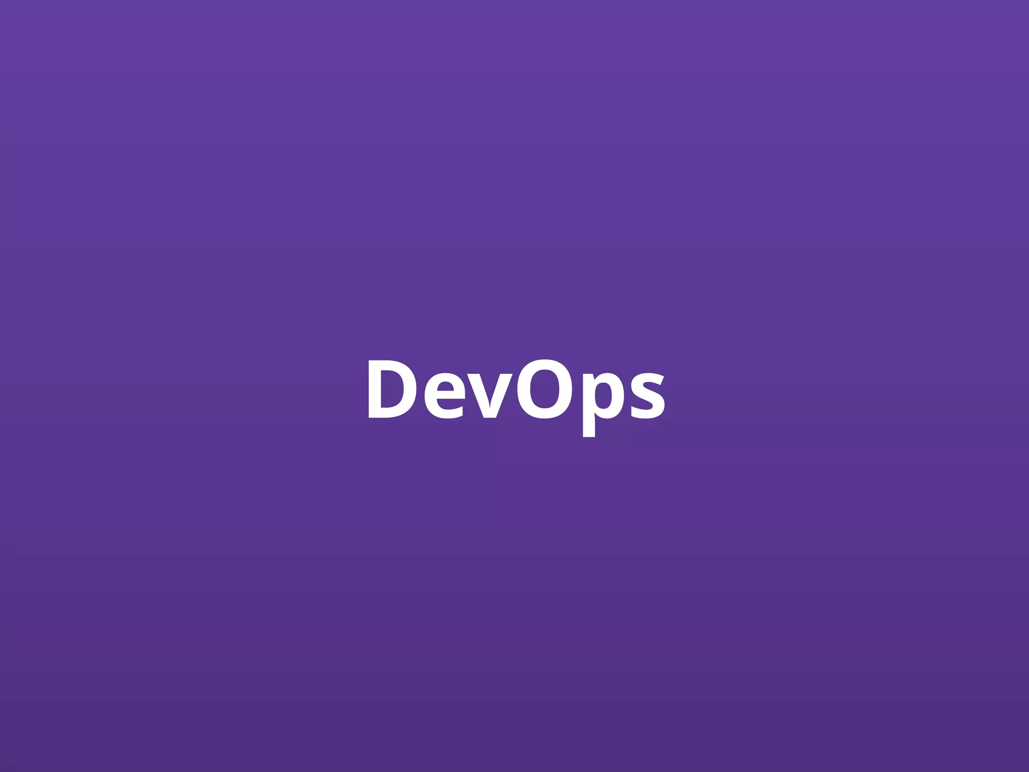DevOps
 