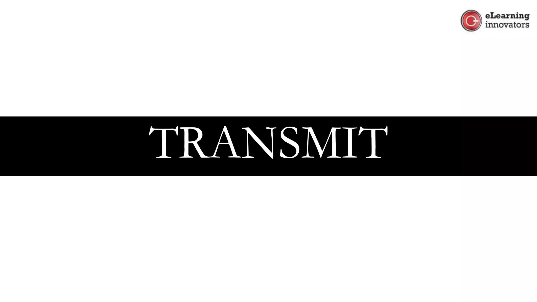 TRANSMIT
