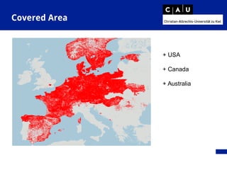 Covered Area
+ USA
+ Canada
+ Australia
 