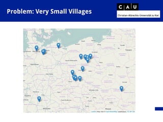 Problem: Very Small Villages
 